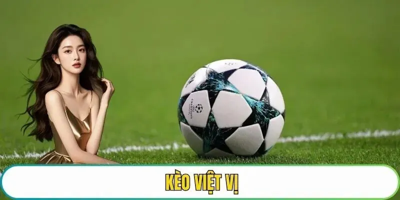 Phân Tích Về Hình Thức Kèo Việt Vị Phổ Biến Nhất Hiện Nay 2 keo viet vi 4