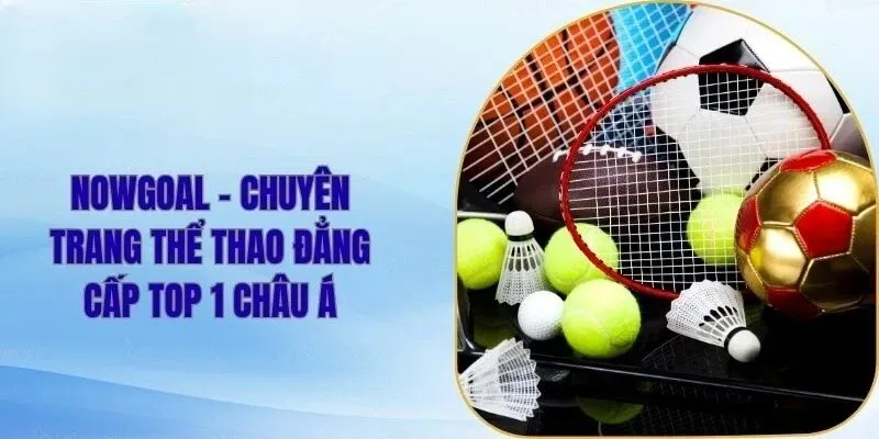 Về Chúng Tôi Nowgoal - Thương Hiệu Giải Trí Chất Lượng Cao 3 Về chúng tôi - dịch vụ giải trí nhận nhiều lời khen